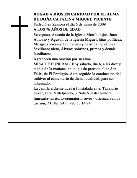 ROGAD A DIOS EN CARIDAD POR EL ALMA DE DOÑA CATALINA MIGUEL VICENTE