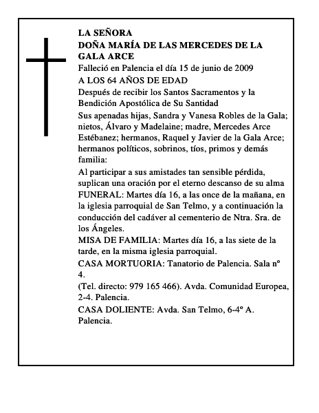 DOÑA MARÍA DE LAS MERCEDES DE LA GALA ARCE