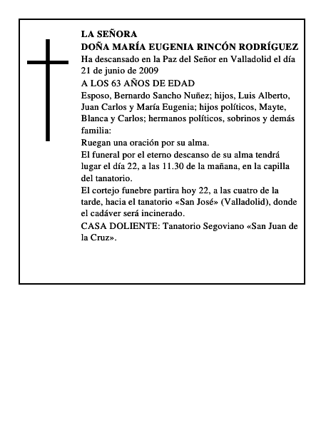 DOÑA MARÍA EUGENIA RINCÓN RODRÍGUEZ