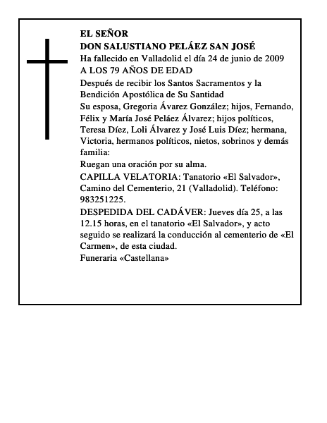 DON SALUSTIANO PELÁEZ SAN JOSÉ