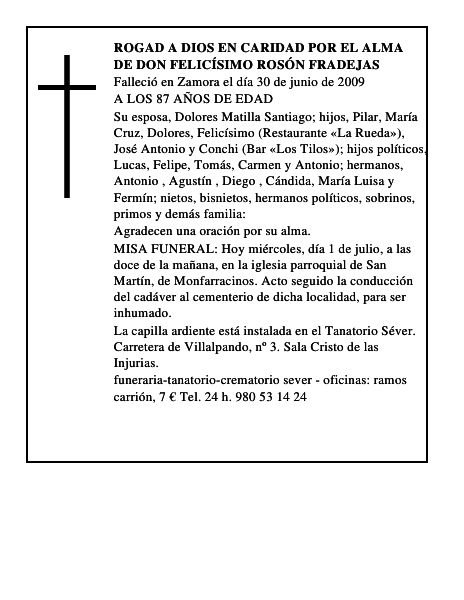 ROGAD A DIOS EN CARIDAD POR EL ALMA DE DON FELICÍSIMO ROSÓN FRADEJAS