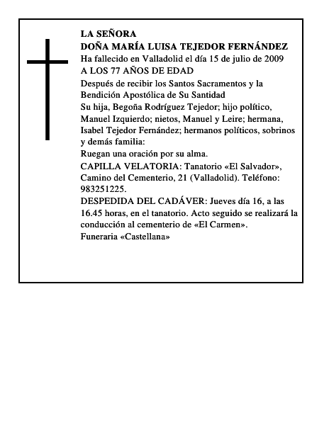 DOÑA MARÍA LUISA TEJEDOR FERNÁNDEZ