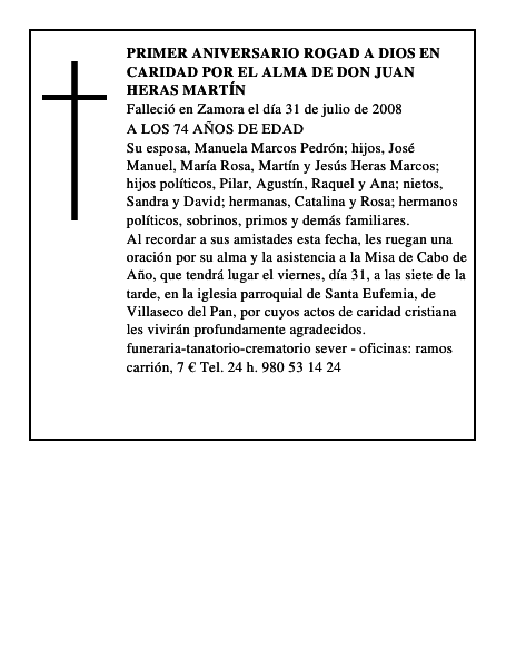 PRIMER ANIVERSARIO rogad a dios en caridad por el alma de DON JUAN HERAS MARTÍN