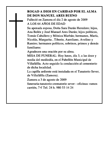 ROGAD A DIOS EN CARIDAD POR EL ALMA DE DON MANUEL ARES BUENO