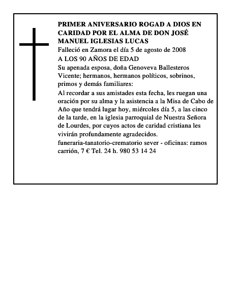 PRIMER ANIVERSARIO ROGAD A DIOS EN CARIDAD POR EL ALMA DE DON JOSÉ MANUEL IGLESIAS LUCAS