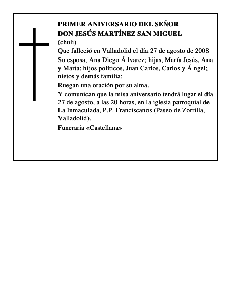 DON JESÚS MARTÍNEZ SAN MIGUEL