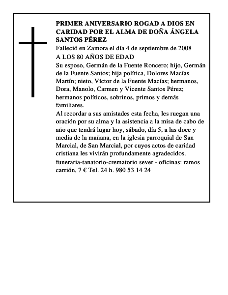 PRIMER ANIVERSARIO ROGAD A DIOS EN CARIDAD POR EL ALMA DE DOÑA ÁNGELA SANTOS PÉREZ