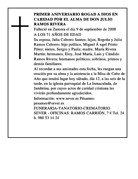 PRIMER ANIVERSARIO rogad a dios en caridad por el alma de DON JULIO RAMOS RIVERA
