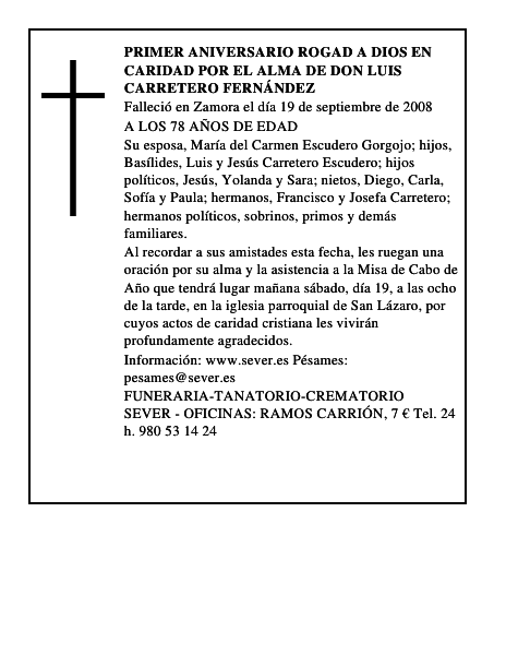 PRIMER ANIVERSARIO rogad a dios en caridad por el alma de DON LUIS CARRETERO FERNÁNDEZ