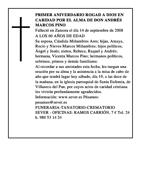 PRIMER ANIVERDARIO ROGAD A DIOS EN CARIDAD POR EL ALMA DE DON ANDRÉS MARCOS PINO
