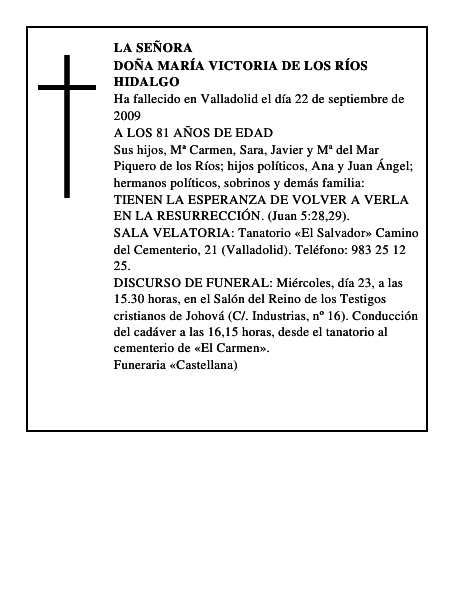 DOÑA MARÍA VICTORIA DE LOS RÍOS HIDALGO