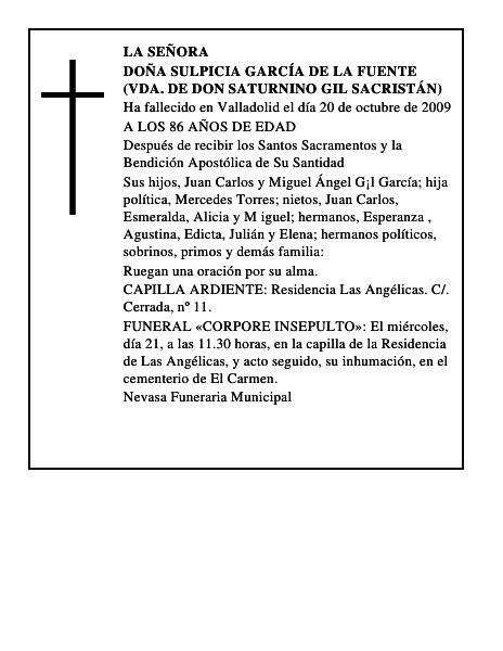 DOÑA SULPICIA GARCÍA DE LA FUENTE (VDA. DE DON SATURNINO GIL SACRISTÁN)
