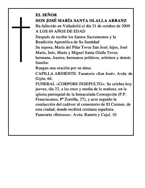 DON JOSÉ MARÍA SANTA OLALLA ARRANZ