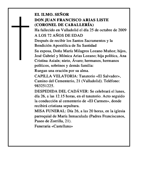 DON JUAN FRANCISCO ARIAS LISTE (CORONEL DE CABALLERÍA)