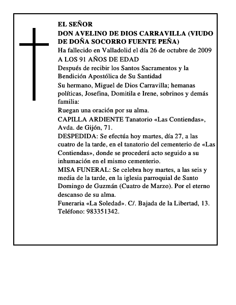 DON AVELINO DE DIOS CARRAVILLA (VIUDO DE DOÑA SOCORRO FUENTE PEÑA)