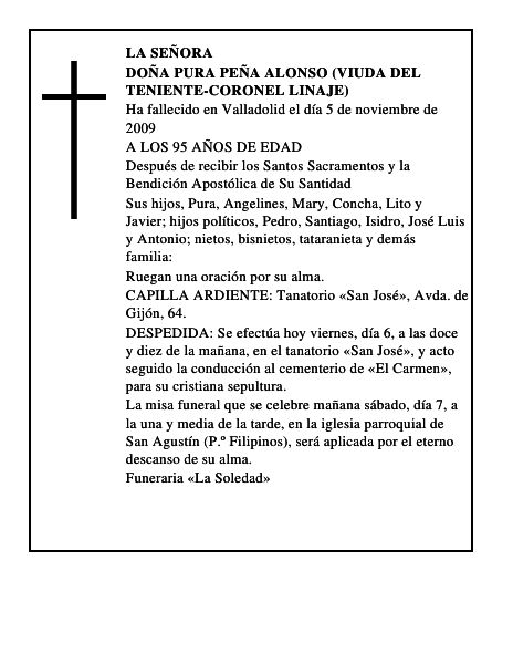 DOÑA PURA PEÑA ALONSO (VIUDA DEL TENIENTE-CORONEL LINAJE)