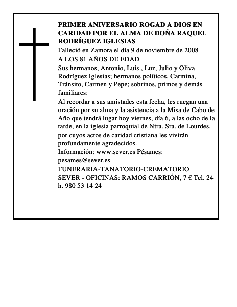 PRIMER ANIVERSARIO ROGAD A DIOS EN CARIDAD POR EL ALMA DE DOÑA RAQUEL RODRÍGUEZ IGLESIAS