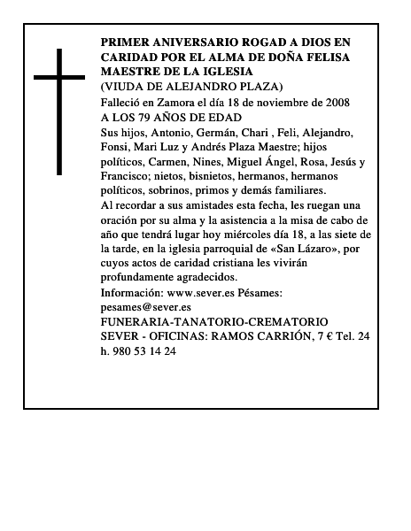 PRIMER ANIVERSARIO ROGAD A DIOS EN CARIDAD POR EL ALMA DE DOÑA FELISA MAESTRE DE LA IGLESIA