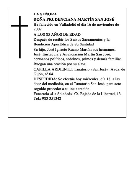 DOÑA PRUDENCIANA MARTÍN SAN JOSÉ