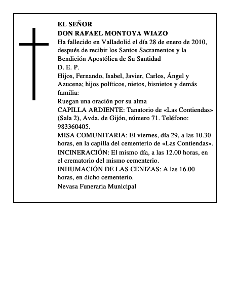 Don Rafael Montoya Wiazo