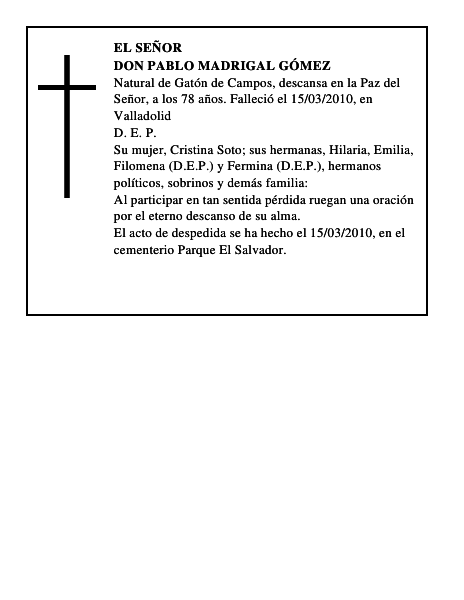 Don Pablo Madrigal Gómez