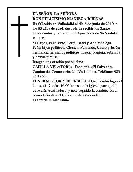 Don Felicísimo Maniega Dueñas