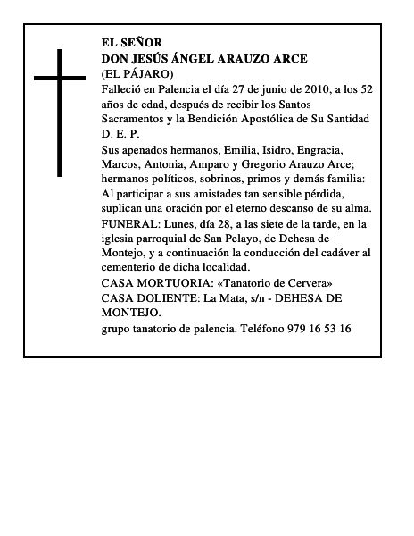 Don Jesús Ángel Arauzo Arce