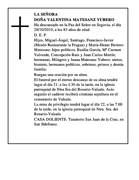 Doña Valentina Matesanz Yubero