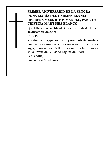 Doña María del Carmen Blanco Herrera Y SUS HIJOS Manuel, Pablo y Cristina Martínez Blanco