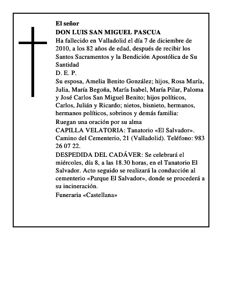 Don Luis San Miguel Pascua
