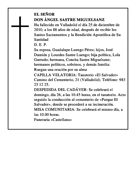 Don Ángel Sastre Miguelsanz