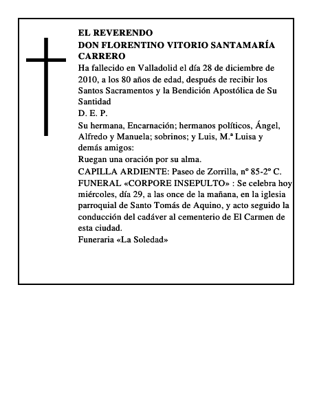 Don Florentino Vitorio Santamaría Carrero