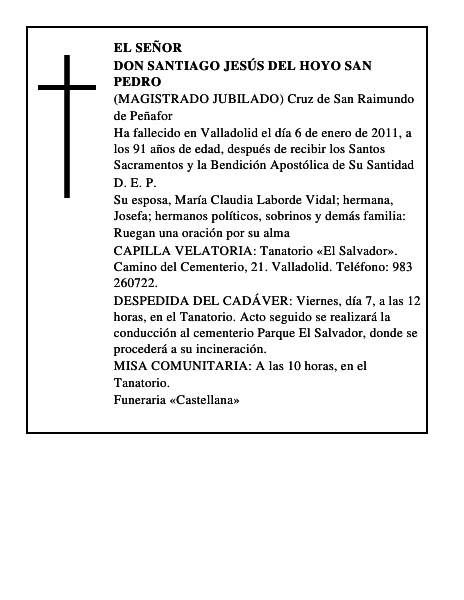 Don Santiago Jesús del Hoyo San Pedro