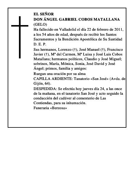 Don Ángel Gabriel Cobos Matallana
