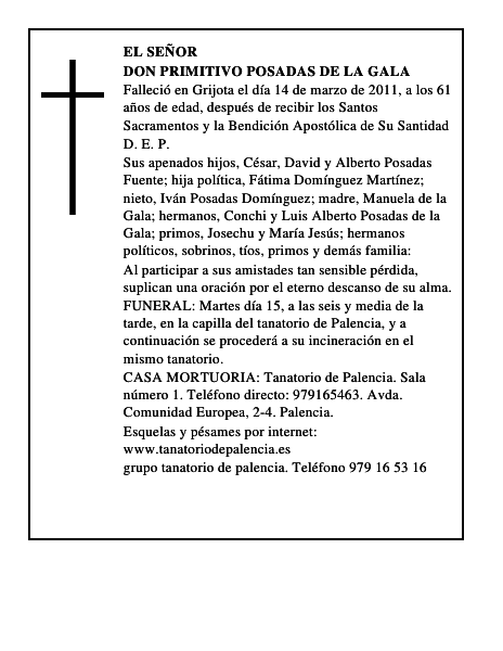 Don Primitivo Posadas de la Gala