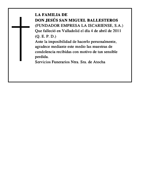 Don Jesús San Miguel Ballesteros