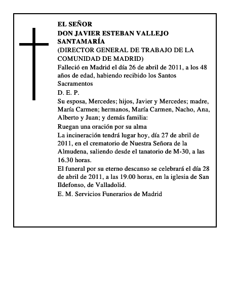Don Javier Esteban Vallejo Santamaría