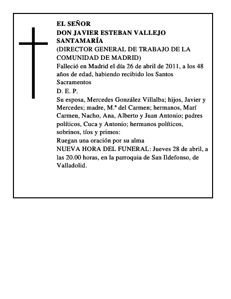 Don Javier Esteban Vallejo Santamaría
