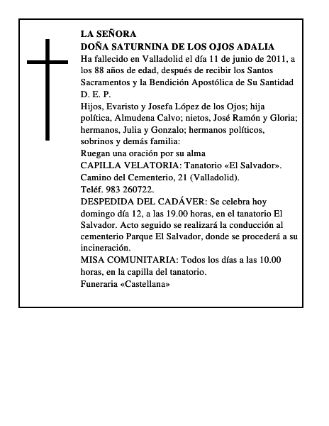 Doña Saturnina de los Ojos Adalia