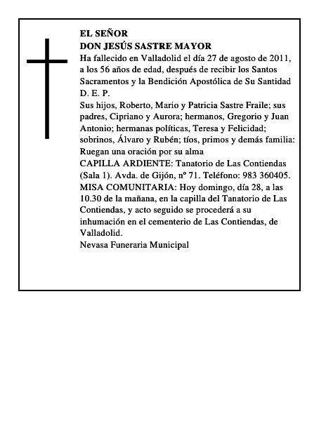 Don Jesús Sastre Mayor
