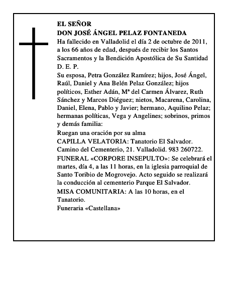 Don José Ángel Pelaz Fontaneda