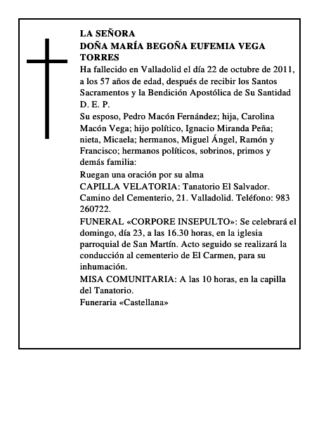 Doña María Begoña Eufemia Vega Torres