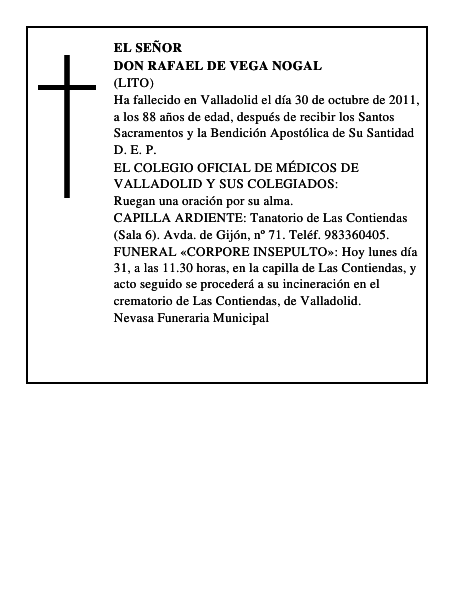 Don Rafael de Vega Nogal