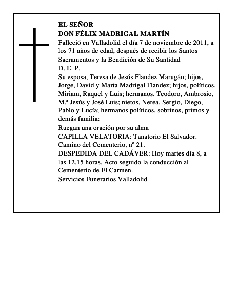 Don Félix Madrigal Martín