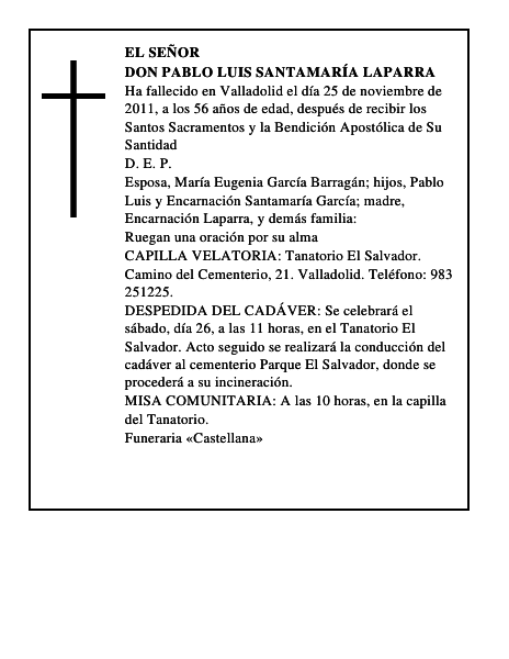 Don Pablo Luis Santamaría Laparra