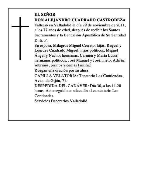 Don Alejandro Cuadrado Castrodeza