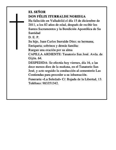 Don Félix Iturralde Noriega