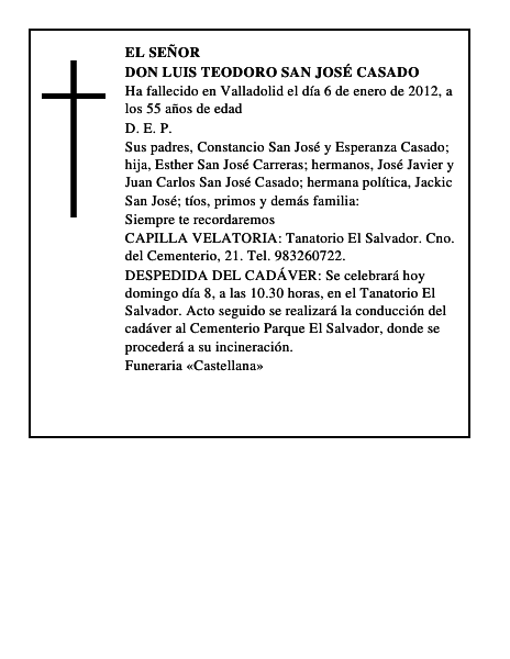 Don Luis Teodoro San José Casado