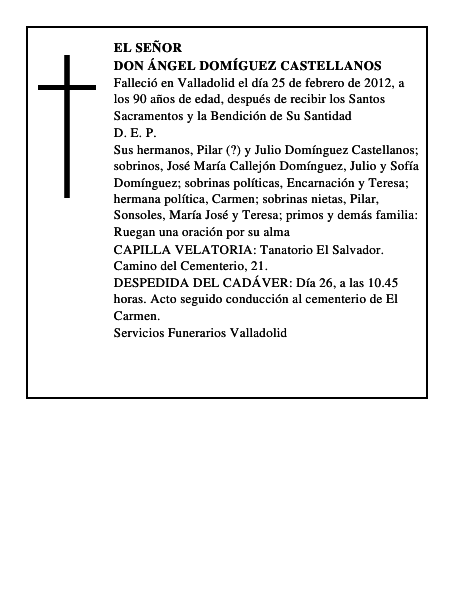Don Ángel Domíguez Castellanos