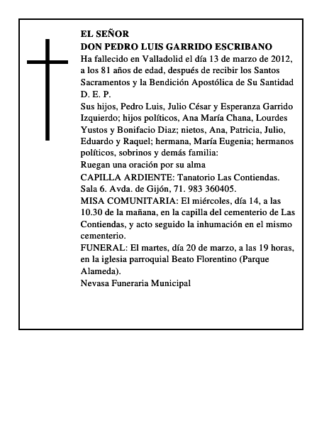Don Pedro Luis Garrido Escribano